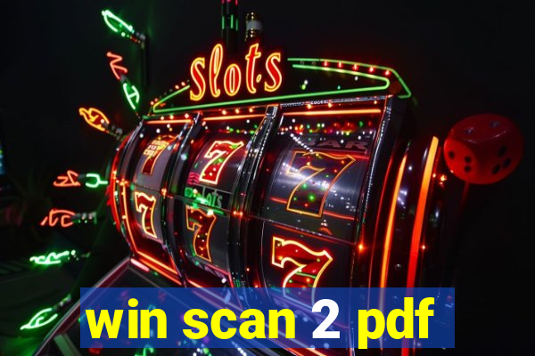 win scan 2 pdf